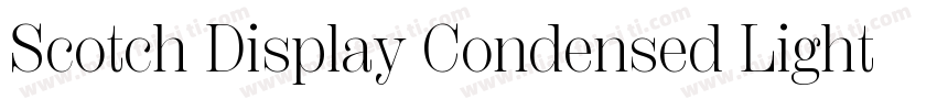 Scotch Display Condensed Light字体转换